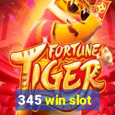 345 win slot